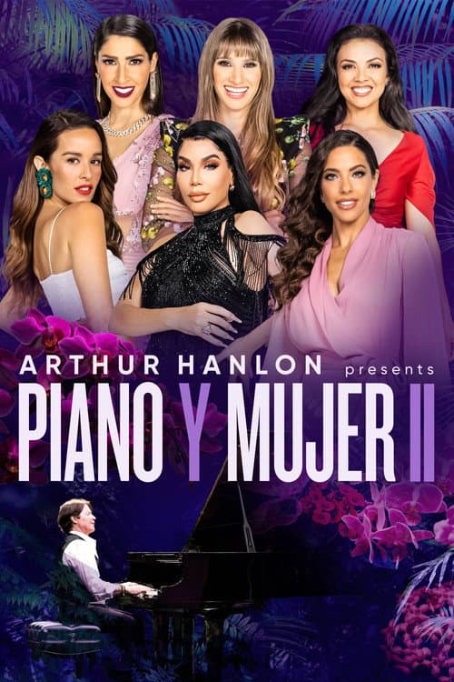 Постер: Arthur Hanlon Presents: Piano y Mujer II