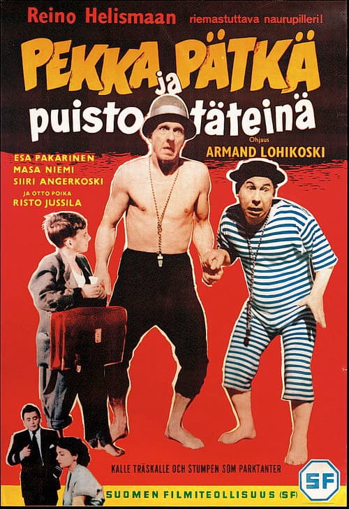 Постер: Pekka ja Pätkä puistotäteinä