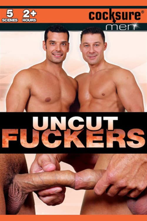 Постер: Uncut Fuckers