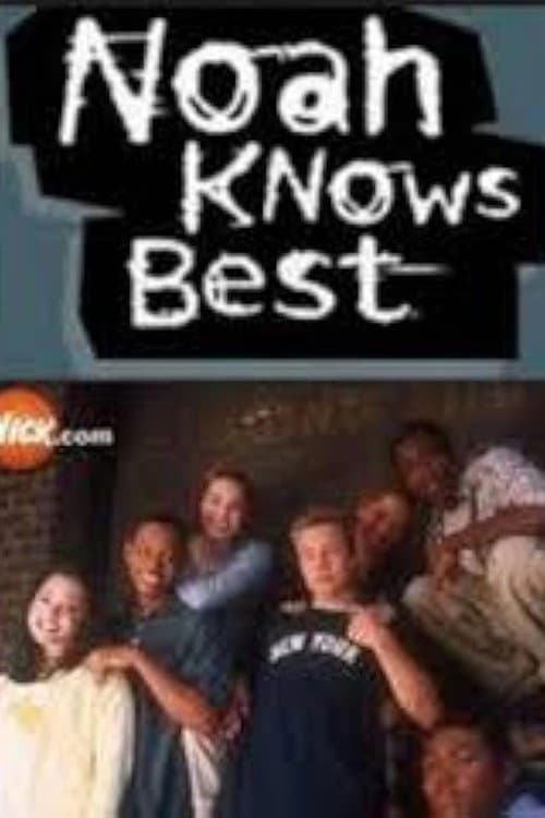 Постер: Noah Knows Best