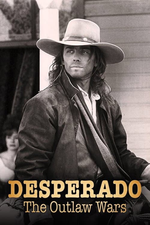 Постер: Desperado: The Outlaw Wars