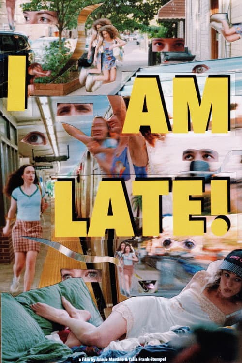 Постер: I AM LATE!