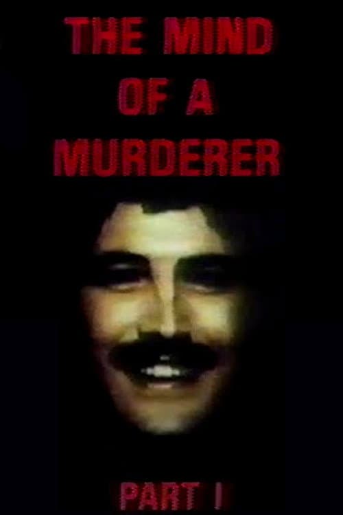 Постер: The Mind of a Murderer: Part 1