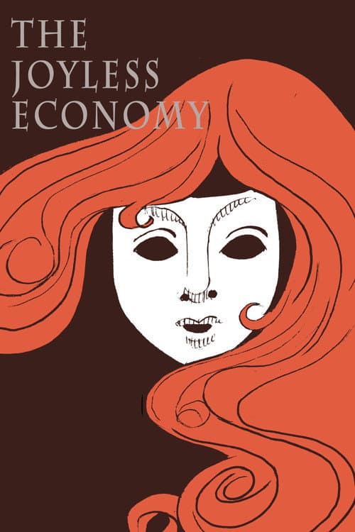 Постер: The Joyless Economy