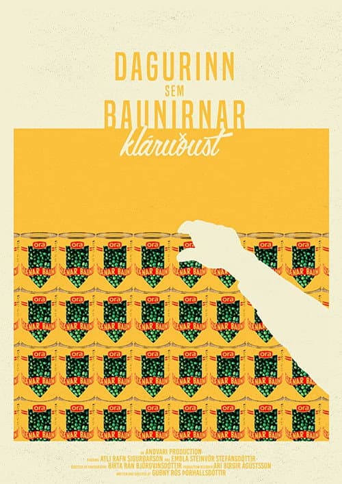 Постер: Dagurinn sem baunirnar klárudust