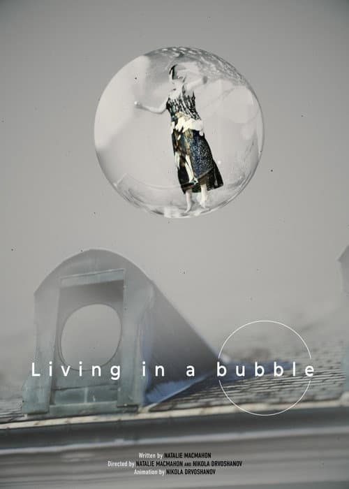 Постер: Living In A Bubble