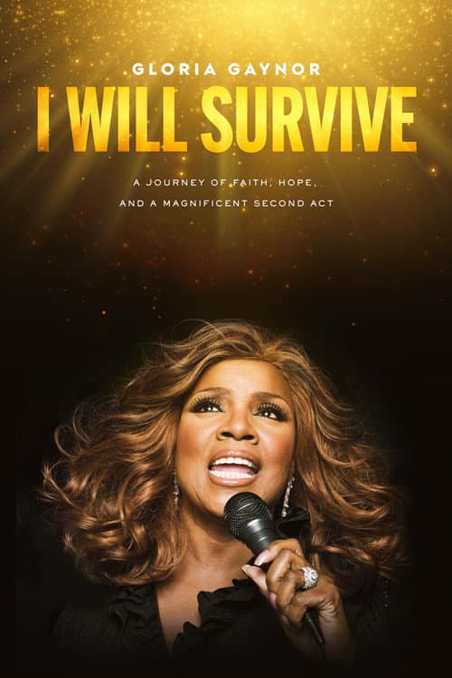 Постер: Gloria Gaynor: I Will Survive