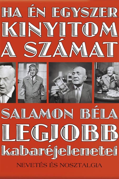 Постер: Ha én egyszer kinyitom a számat