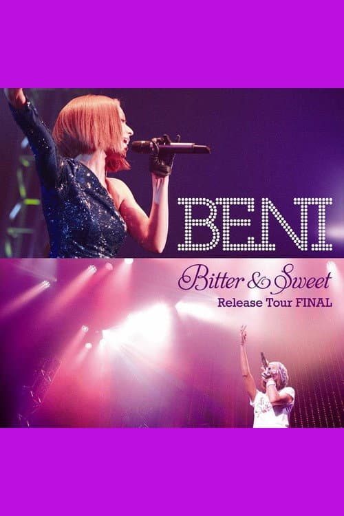 Постер: Bitter & Sweet Release Tour FINAL