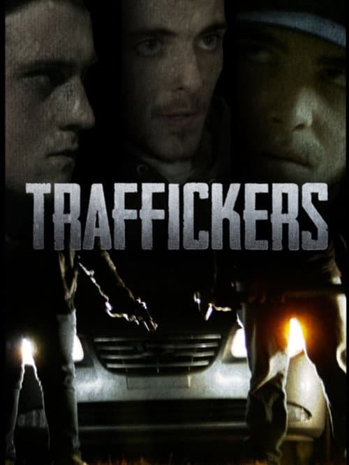 Постер: Traffickers