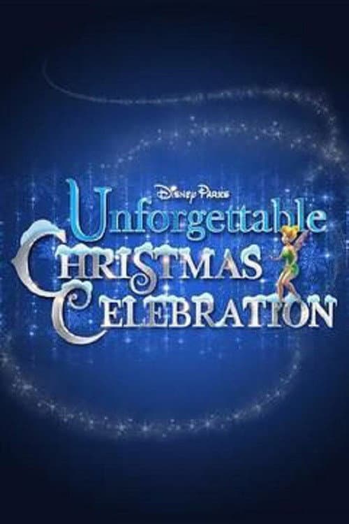 Постер: Disney Parks Unforgettable Christmas Celebration