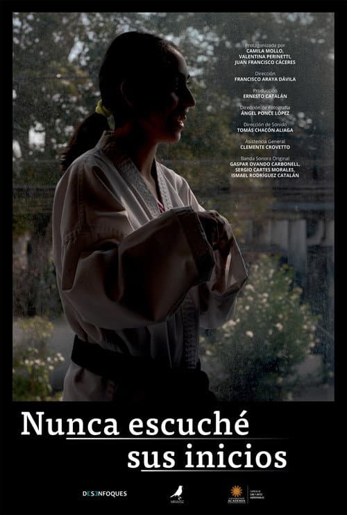 Постер: Nunca Escuche Sus Inicios