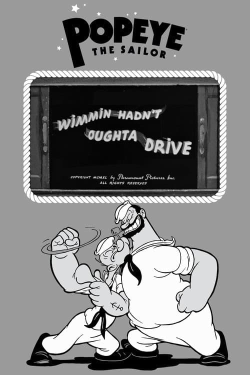 Постер: Wimmin Hadn't Oughta Drive