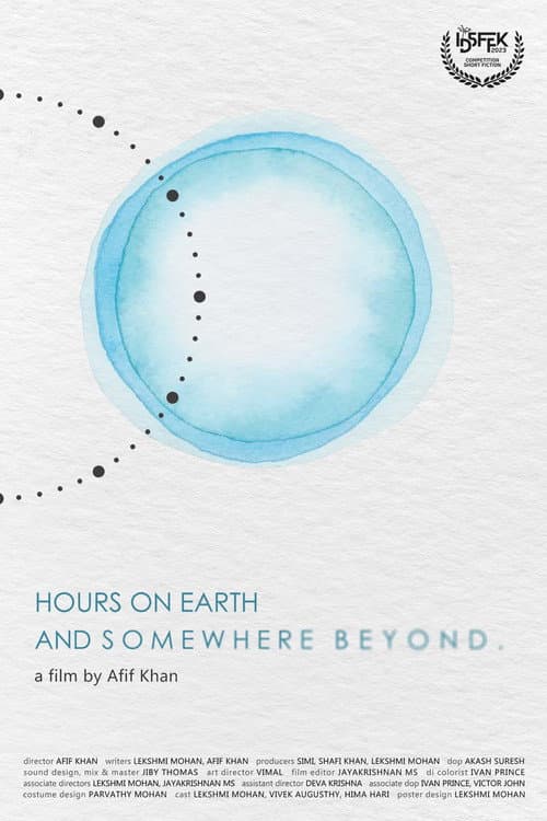 Постер: Hours on Earth and Somewhere Beyond