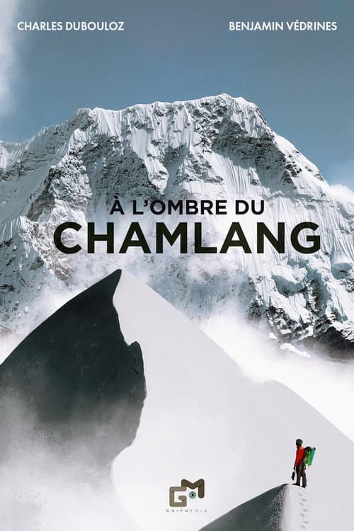 Постер: À l’Ombre du Chamlang