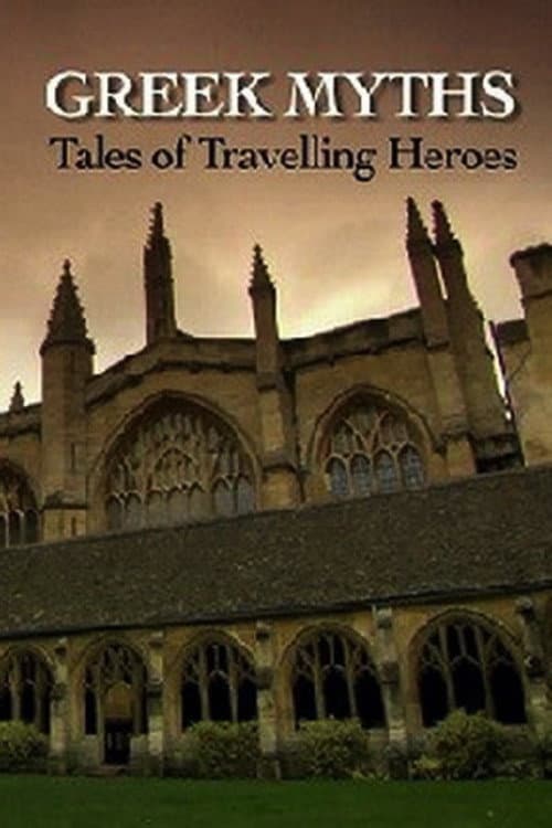 Постер: Greek Myths: Tales of Travelling Heroes