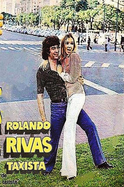 Постер: Rolando Rivas, taxista