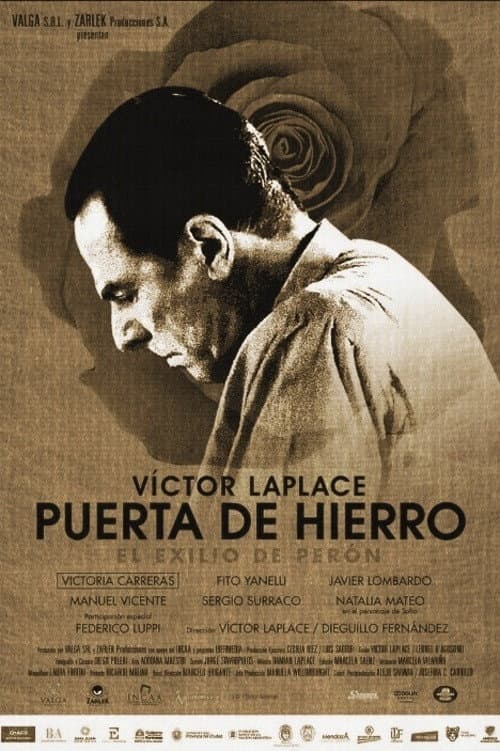 Постер: Puerta de Hierro, el exilio de Perón
