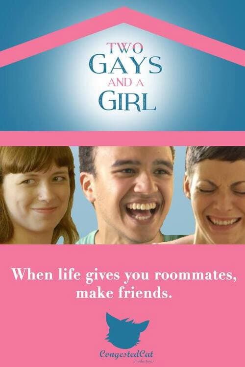 Постер: Two Gays and a Girl