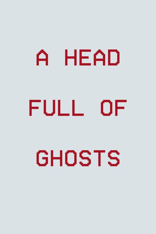 Постер: A Head Full of Ghosts