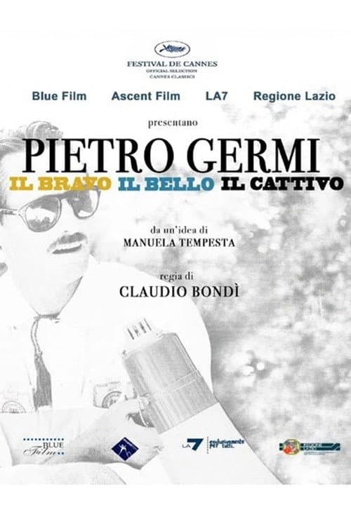 Постер: Pietro Germi - Il bravo, il bello, il cattivo