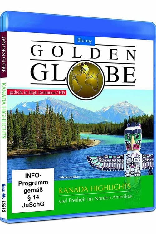 Постер: Golden Globe - Kanada Highlights