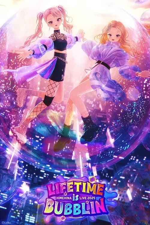 Постер: HIMEHINA LIVE 2025『LIFETIME is BUBBLIN』 Day 2
