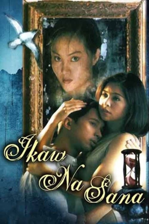 Постер: Ikaw na Sana