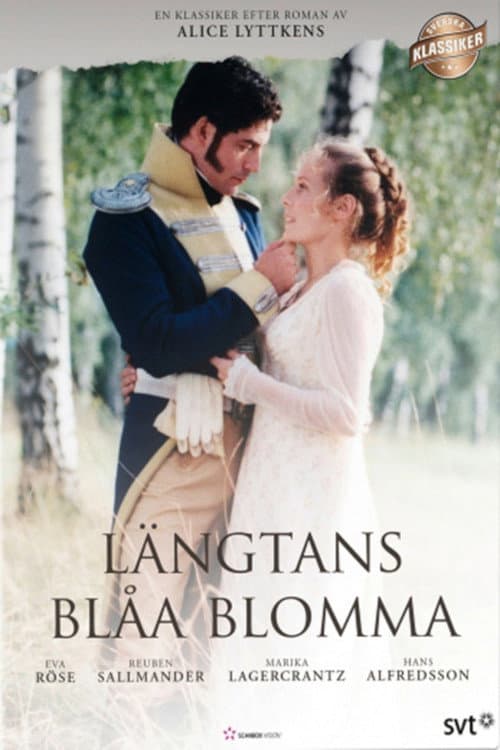 Постер: Längtans blåa blomma