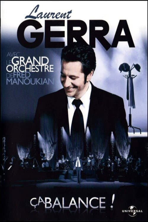 Постер: Laurent Gerra - Ça balance ! (Avec le grand orchestre de Fred Manoukian)