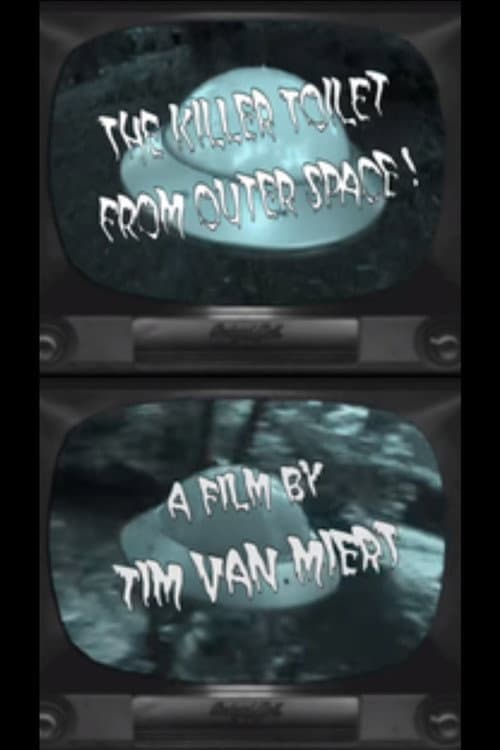 Постер: Killer Toilet from Outer Space