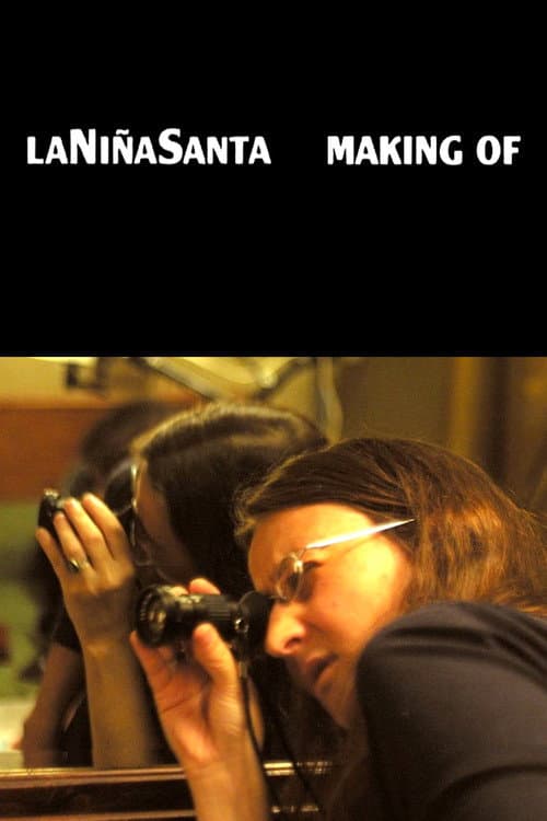 Постер: La niña santa: Making Of