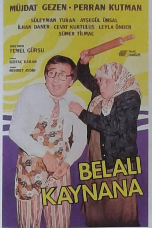 Постер: Belalı Kaynana