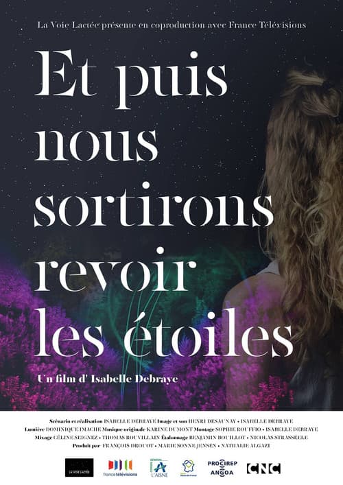 Постер: Et puis nous sortirons revoir les étoiles