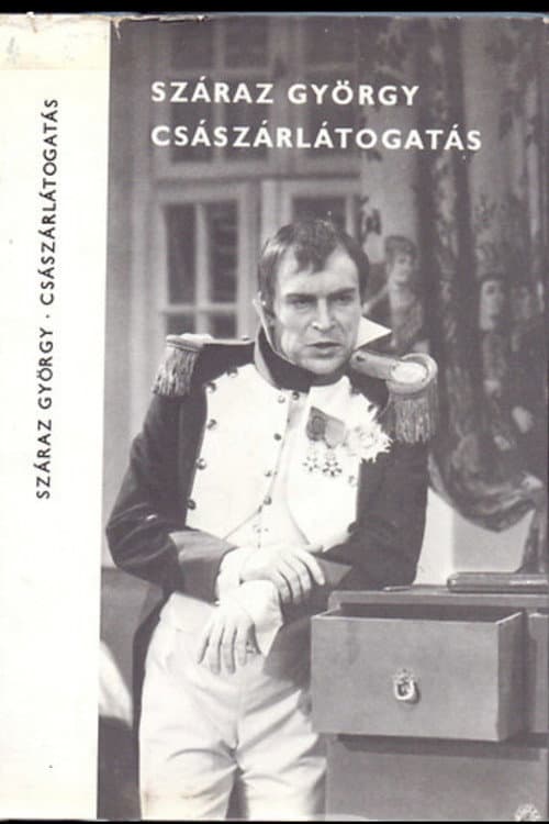 Постер: Császárlátogatás