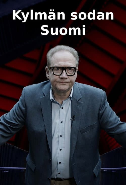 Постер: Kylmän sodan Suomi