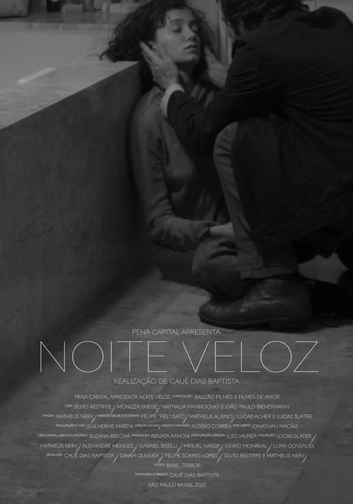 Постер: Noite Veloz