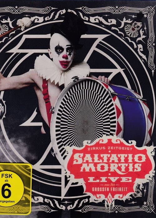 Постер: Saltatio Mortis: Zirkus Zeitgeist - Live aus der Großen Freiheit