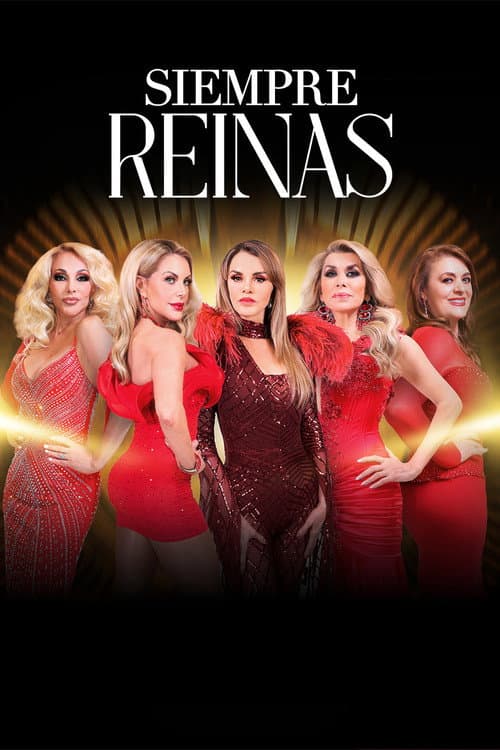 Постер: Siempre Reinas