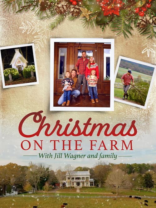 Постер: Christmas on the Farm with Jill Wagner and Family