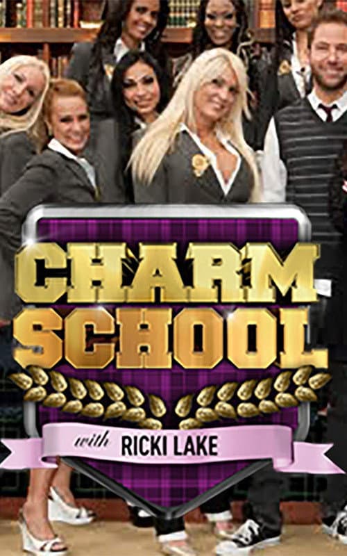 Постер: Charm School with Ricki Lake