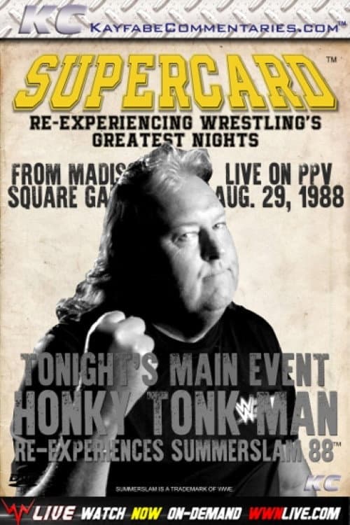 Постер: Supercard: Summerslam 88 with The Honky Tonk Man