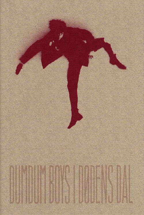 Постер: DumDum Boys: I Dødens Dal
