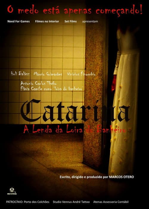 Постер: Catarina – A Lenda da Loira do Banheiro