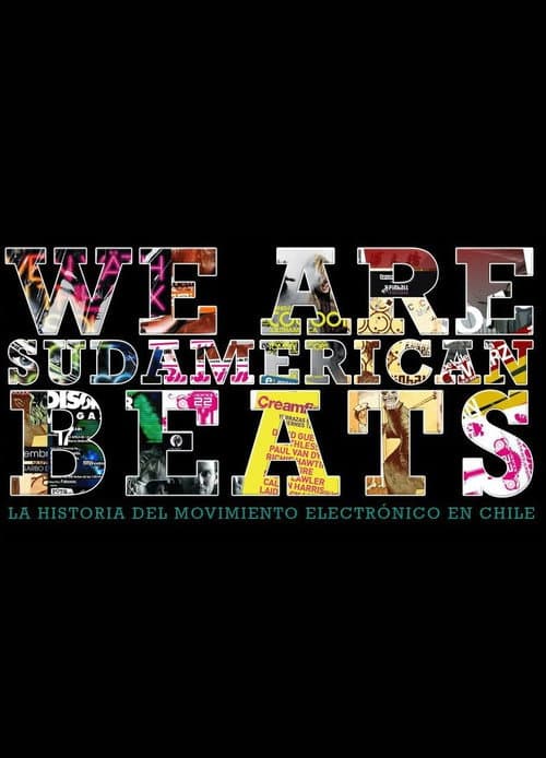 Постер: We are sudamerican beats