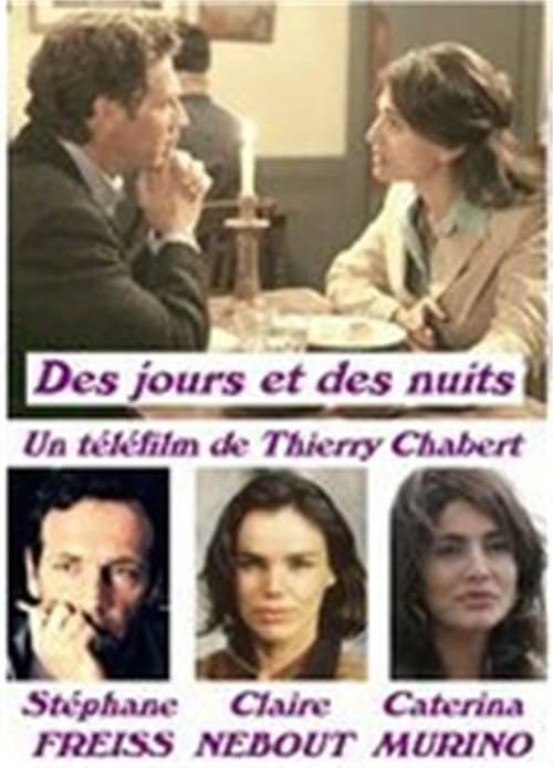Постер: Des jours et des nuits