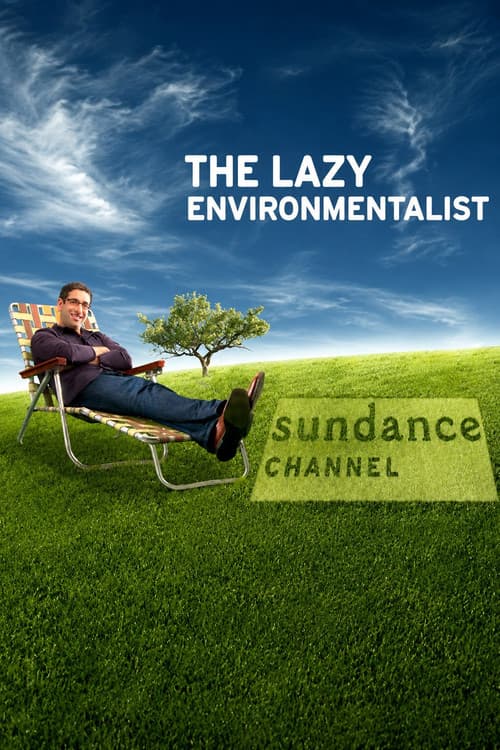 Постер: The Lazy Enviromentalist