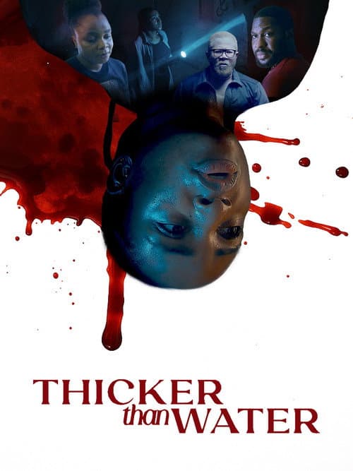 Постер: Thicker Than Water