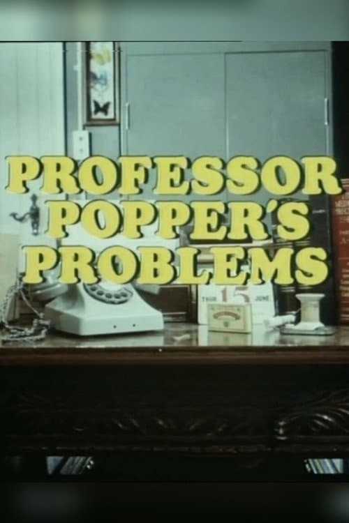 Постер: Professor Popper's Problems