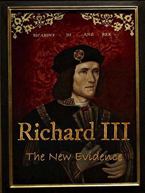 Постер: Richard III: The New Evidence